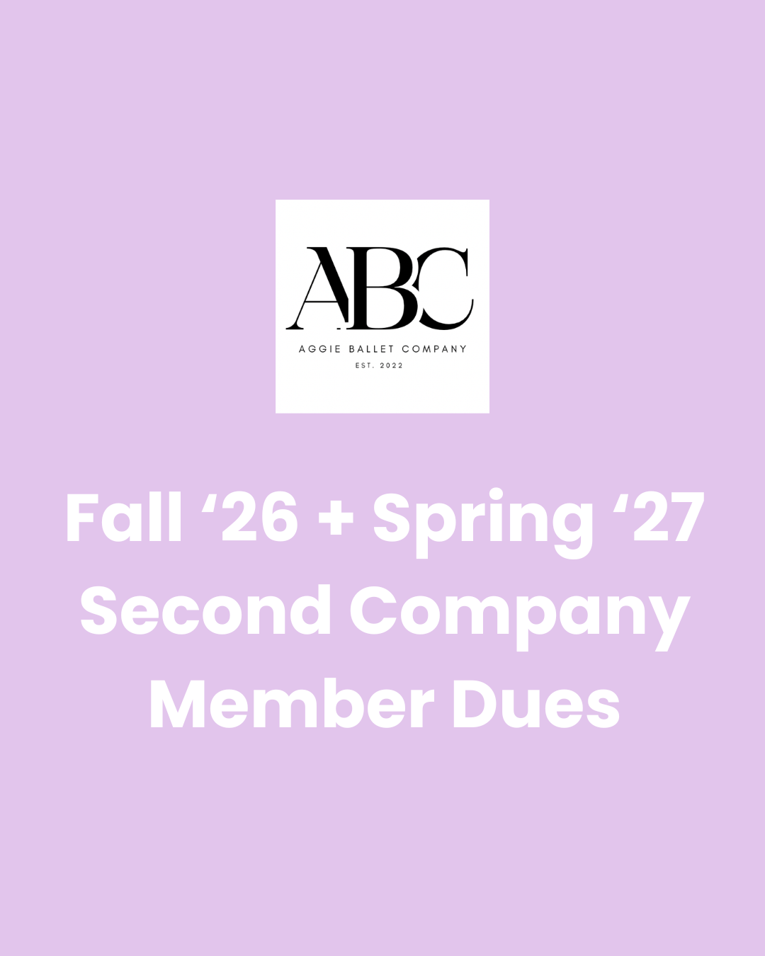 Fall 2026 and Spring 2027 Second Company Member Dues
