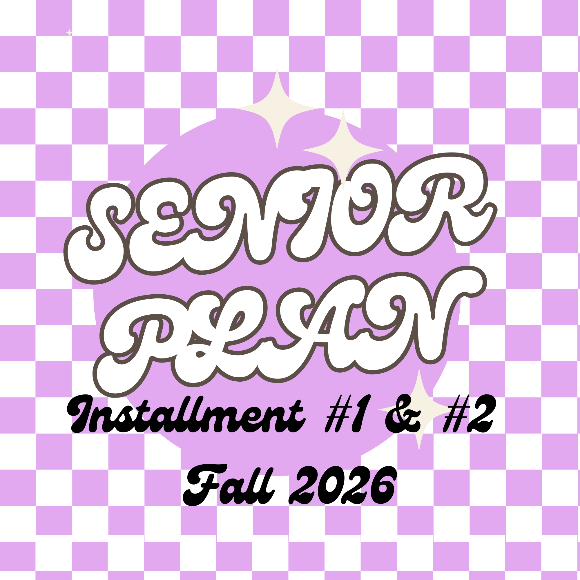 Fall 2026 Dues - Senior/Grad Plan Installment Amount