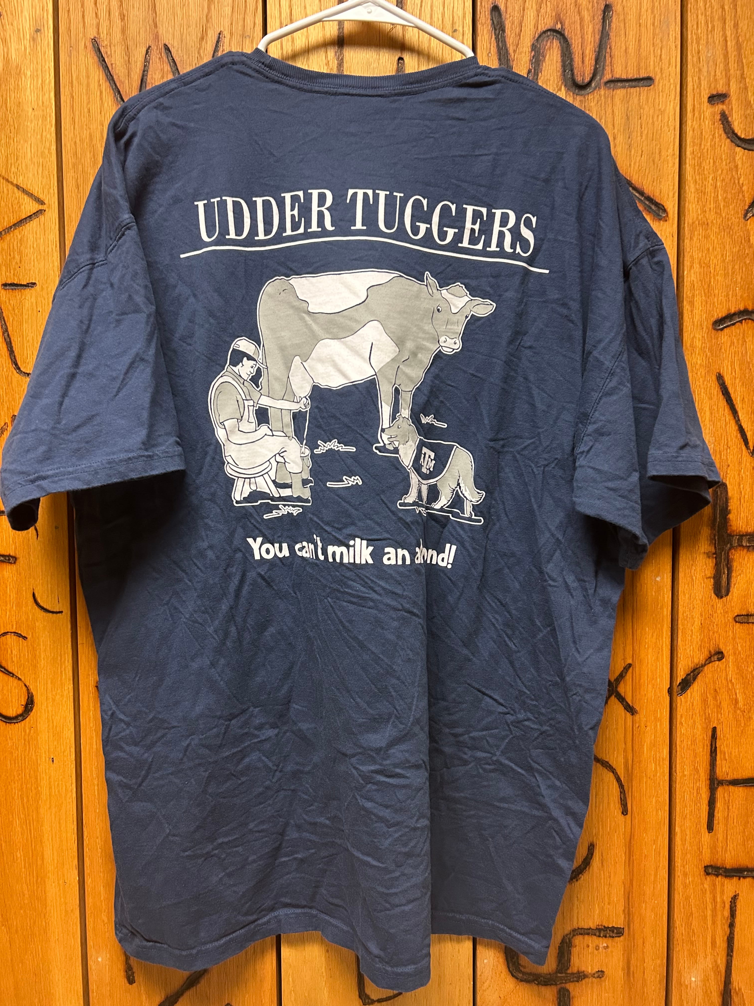 Udder Tugger T-Shirt