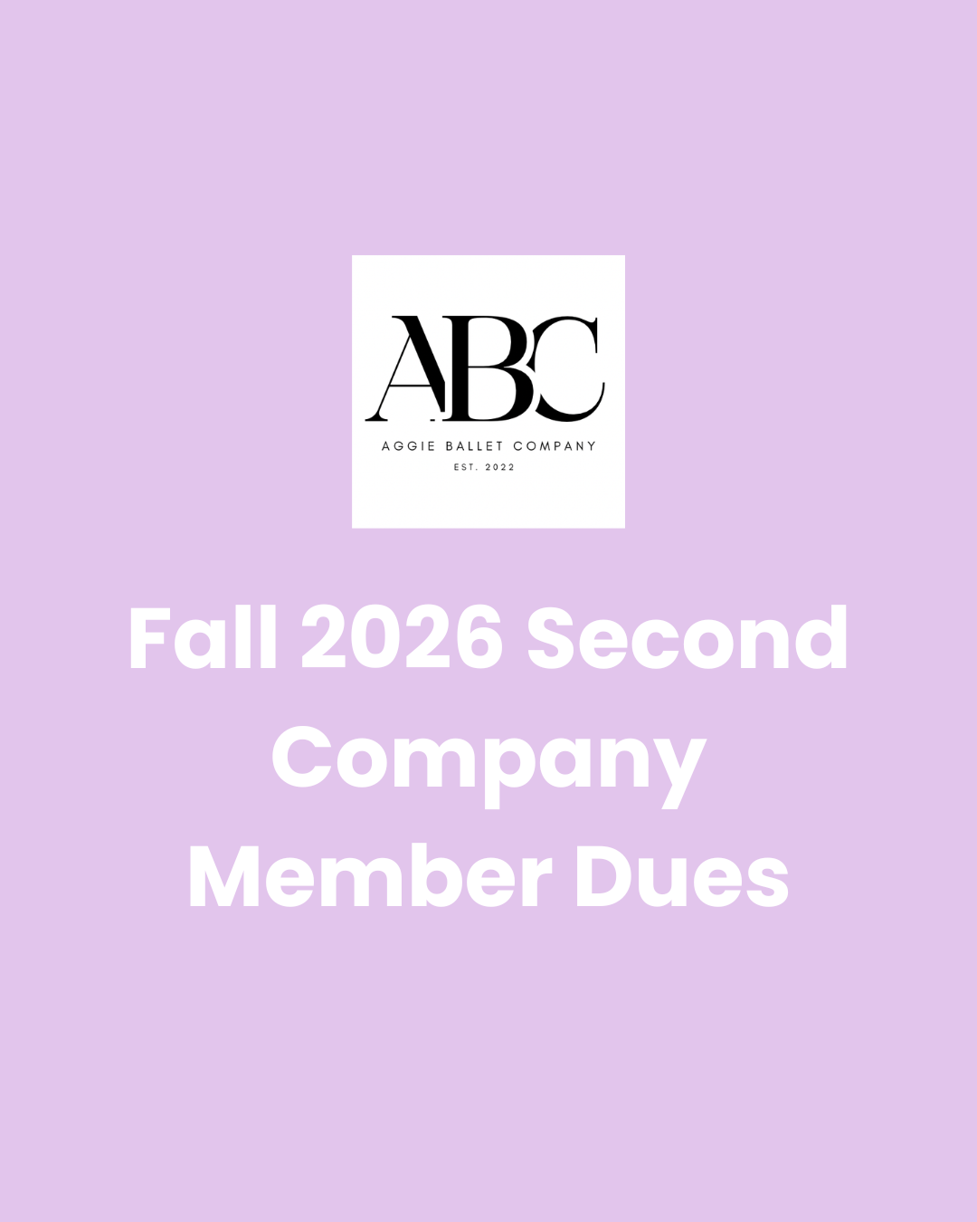 Fall 2026 Second Company Member Dues - Fall Semester ONLY