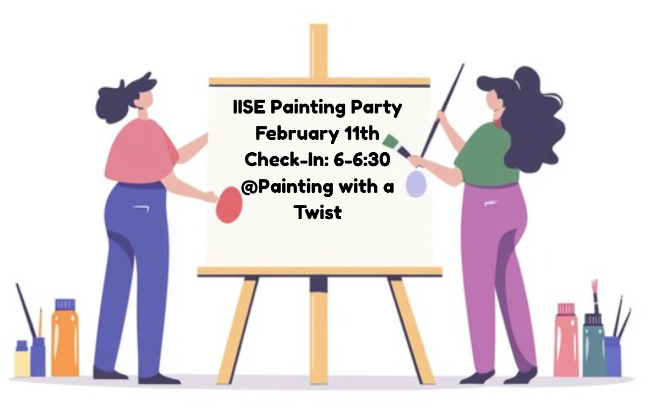 IISE Painting Party