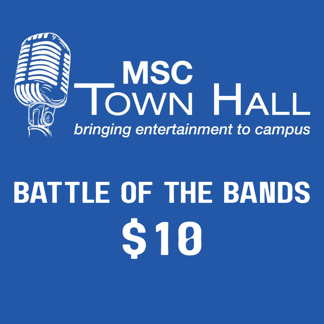MSC Town Hall Battle Of The Bands