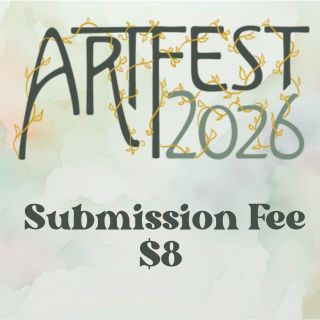 Artfest 2026 Submission Fee $8